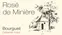 DU CHATEAU DE MINIERE (COTEAUX-SUR-LOIRE) Rosé de Minière, Rosé, 2022, Bourgueil. Front label