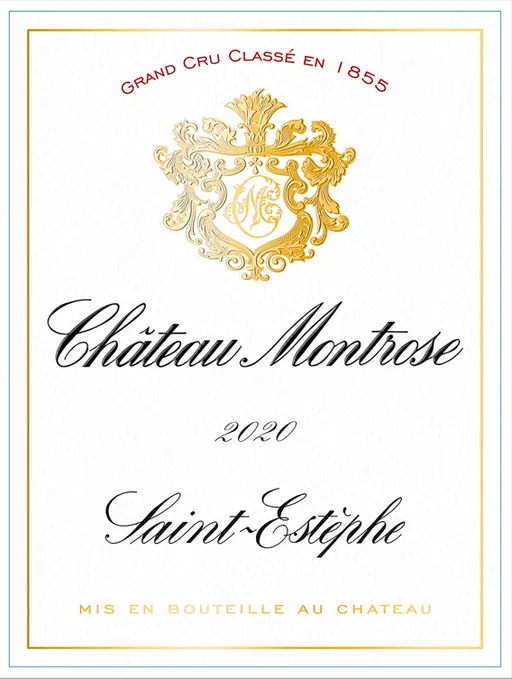 SCEA DU CHATEAU MONTROSE (SAINT-ESTEPHE) Château Montrose, Deuxième Cru Classé, Red, 2020, Saint-Estèphe. Front label