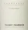 CHAMPAGNE FOURNIER THIERRY (FESTIGNY) Champagne Thierry Fournier, Chardonnay, White, NV, Champagne. Front label