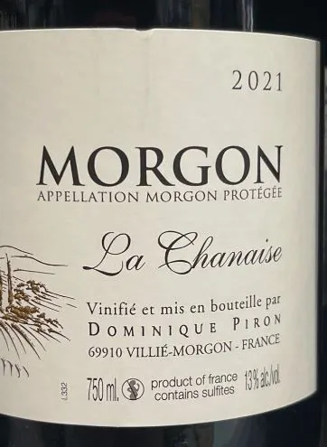 DOMINIQUE PIRON La Chanaise, Rouge, 2021, Morgon. Étiquette