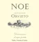 PAOLO E NOEMIA D’AMICO SOCIETA’ AGRICOLA A R.L. Paolo e Noemia d'Amico, Blanc, 2022, Orvieto. Étiquette