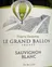 Domaine Joël Delaunay Le Grand Ballon, Sauvignon Blanc, White, 2021, Val de Loire. Front label