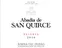 BODEGAS ABADIA SAN QUIRCE SL. SQ ABADIA DE SAN QUIRCE, RESERVA, Reserva, Red, 2016, Ribera del Duero. Front label