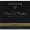 MIGUEL TORRES SA Mas La Plana, Cabernet Sauvignon, Tinto, 1991, Penedès. Etiqueta frontal