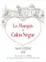 SCEA DU CHATEAU CALON SEGUR Le Marquis de Calon Segur, Red, 2018, Saint-Estèphe. Front label