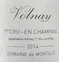 Domaine de Montille, Rot, 2014, Volnay premier cru Champans. Das vordere Etikett
