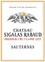 SIGALAS RABAUD SA (BOMMES) Château Sigalas-Rabaud, Premier Grand Cru Classé, White, 2022, Sauternes. Front label