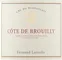 GEORGES LAROCHE (SAINT-MONTAN) Fernand Laroche, Tinto, 2021, Côte de Brouilly. Etiqueta frontal