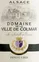 Domaine Viticole De La Ville De Colmar, Pinot Gris, Blanc, 2017, Alsace. Étiquette