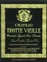SOCIETE CIVILE DU CHATEAU TROTTEVIEILLE Chateau Trotte Vieille, Premier Grand Cru Classe, Tinto, 2011, Saint-Emilion grand cru. Etiqueta frontal
