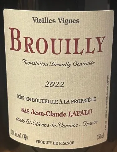 JEAN-CLAUDE LAPALU, Vieilles vignes, Rot, 2022, Brouilly. Das vordere Etikett