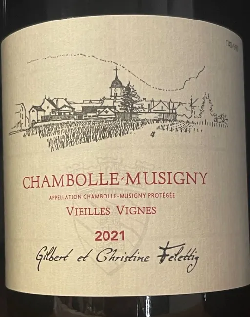 HENRI FELETTIG Gilbert et Christine Felettig, Vielles Vignes, Rot, 2021, Chambolle-Musigny. Das vordere Etikett