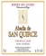 BODEGAS ABADIA SAN QUIRCE SL. Abadia de San Quirce, Crianza, Rot, 2009, Ribera del Duero. Das vordere Etikett