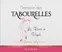 LES TABOURELLES (MONTRICHARD-VAL-DE-CHER) Domaine Des Tabourelles, Le Rosé à Popol, Rosato, 2022, Touraine. Etichetta frontale