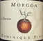 DOMINIQUE PIRON La Chanaise, Red, 2020, Morgon. Front label