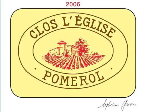 CLOS L EGLISE CLOS L'ÉGLISE, Rosso, 2006, Pomerol. Etichetta frontale