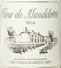 MAISON GINESTET SA (CARIGNAN-DE-BORDEAUX) Cour De Mandelotte, White, 2016, Bordeaux. Front label