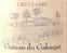CHATEAU GALOUPET Château du Galoupet, Cru Classe, Rosé, 2015, Côtes de Provence. Das vordere Etikett