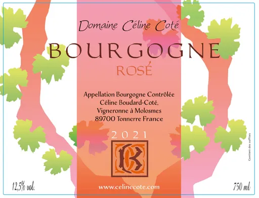 CELINE COTE Domaine Celine Cote, Rosé, 2021, Bourgogne. Front label