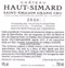 VIGNOBLES VAUTHIER MAZIERE EARL Château Haut-Simard, Red, 2016, Saint-Emilion grand cru. Back label