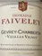 THIERRY FAIVELEY Domaine Faiveley, Vieilles Vignes, Tinto, 2017, Gevrey-Chambertin. Etiqueta frontal